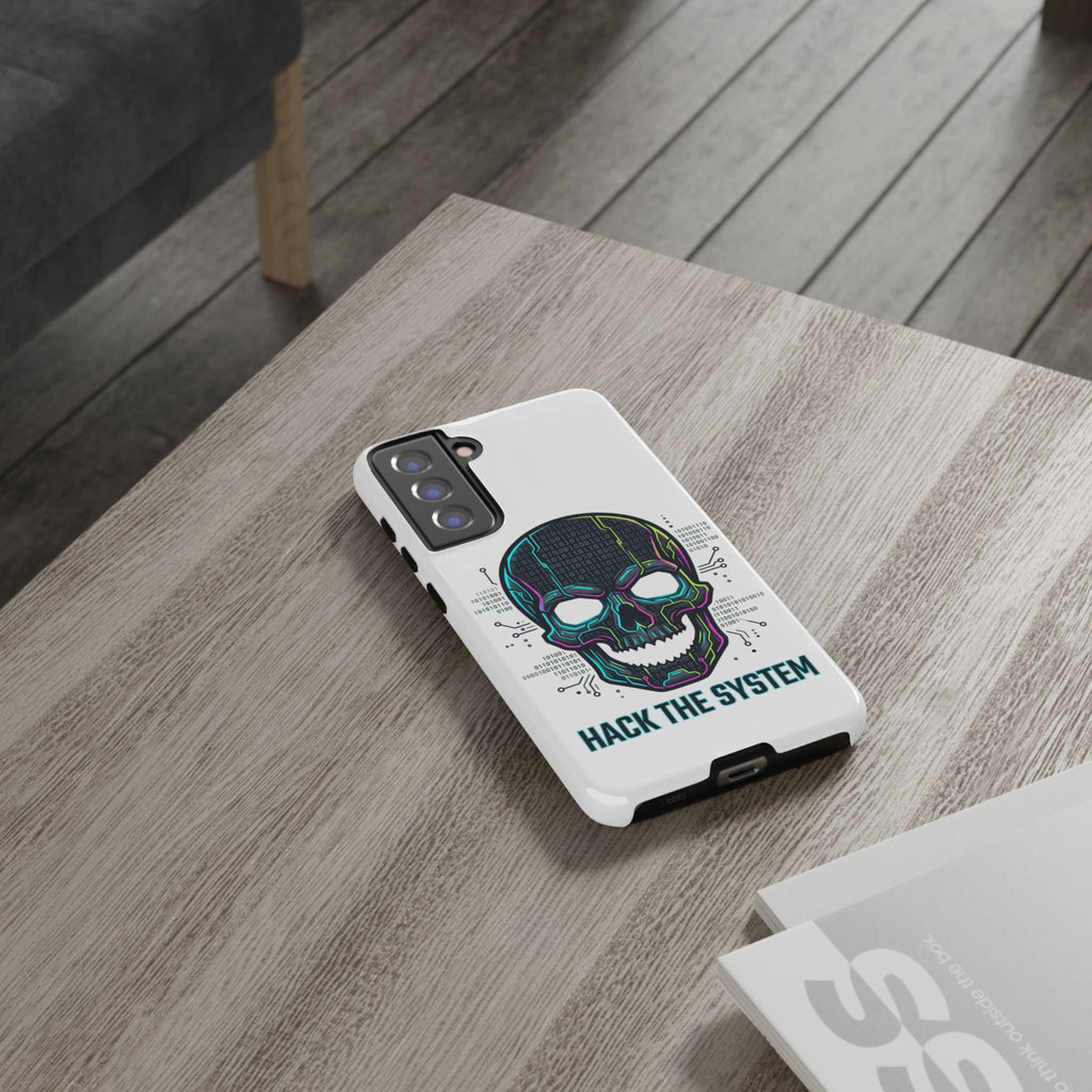 HACK THE SYSTEM Tough Cases — Protective Phone Case with Bold Slogan