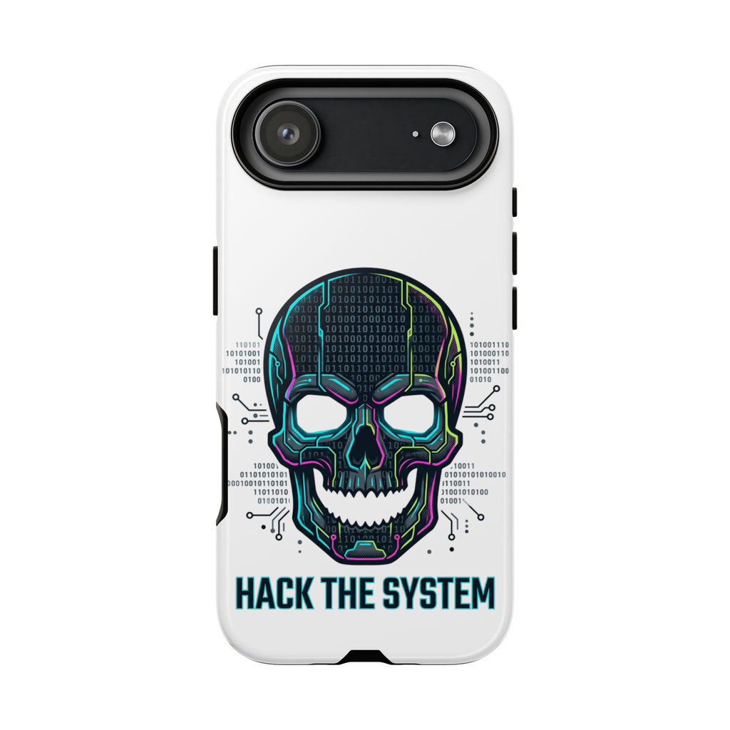 HACK THE SYSTEM Tough Cases — Protective Phone Case with Bold Slogan