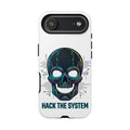 HACK THE SYSTEM Tough Cases — Protective Phone Case with Bold Slogan