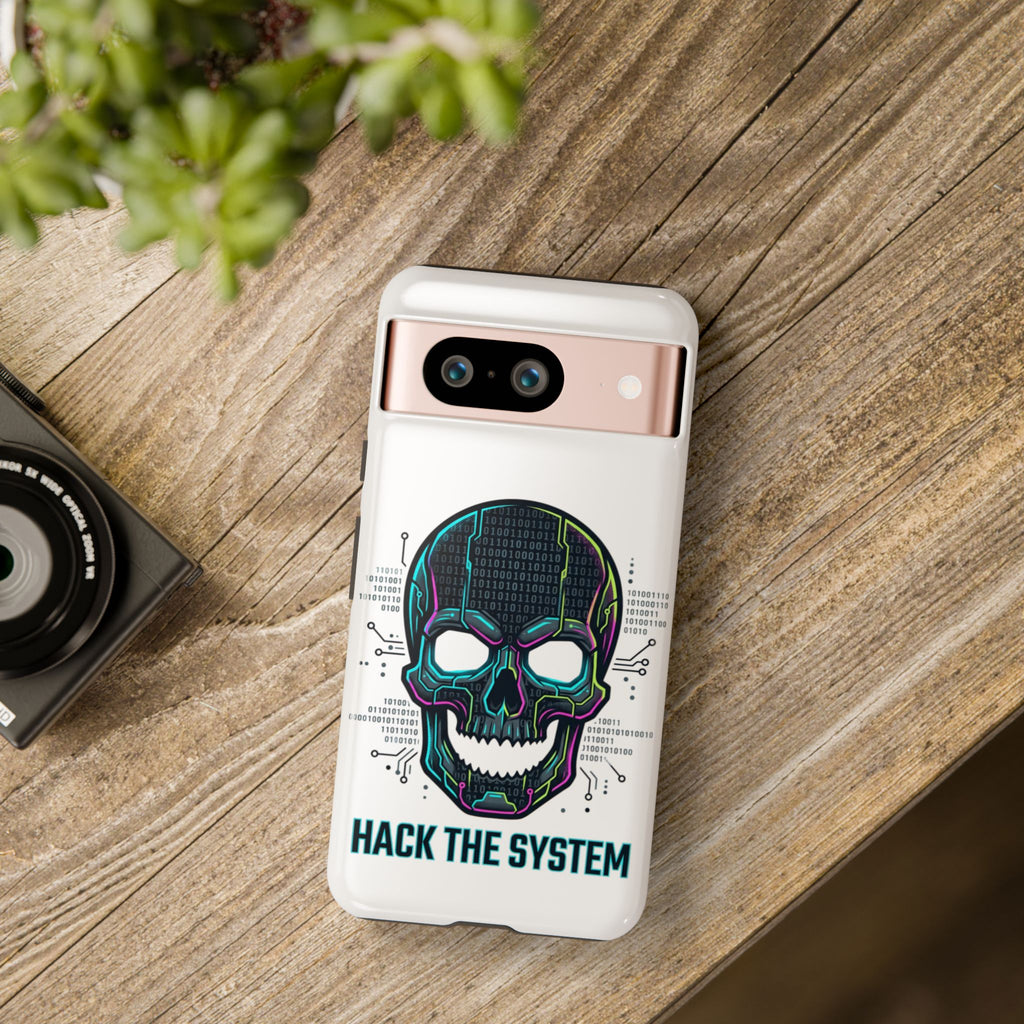 HACK THE SYSTEM Tough Cases — Protective Phone Case with Bold Slogan