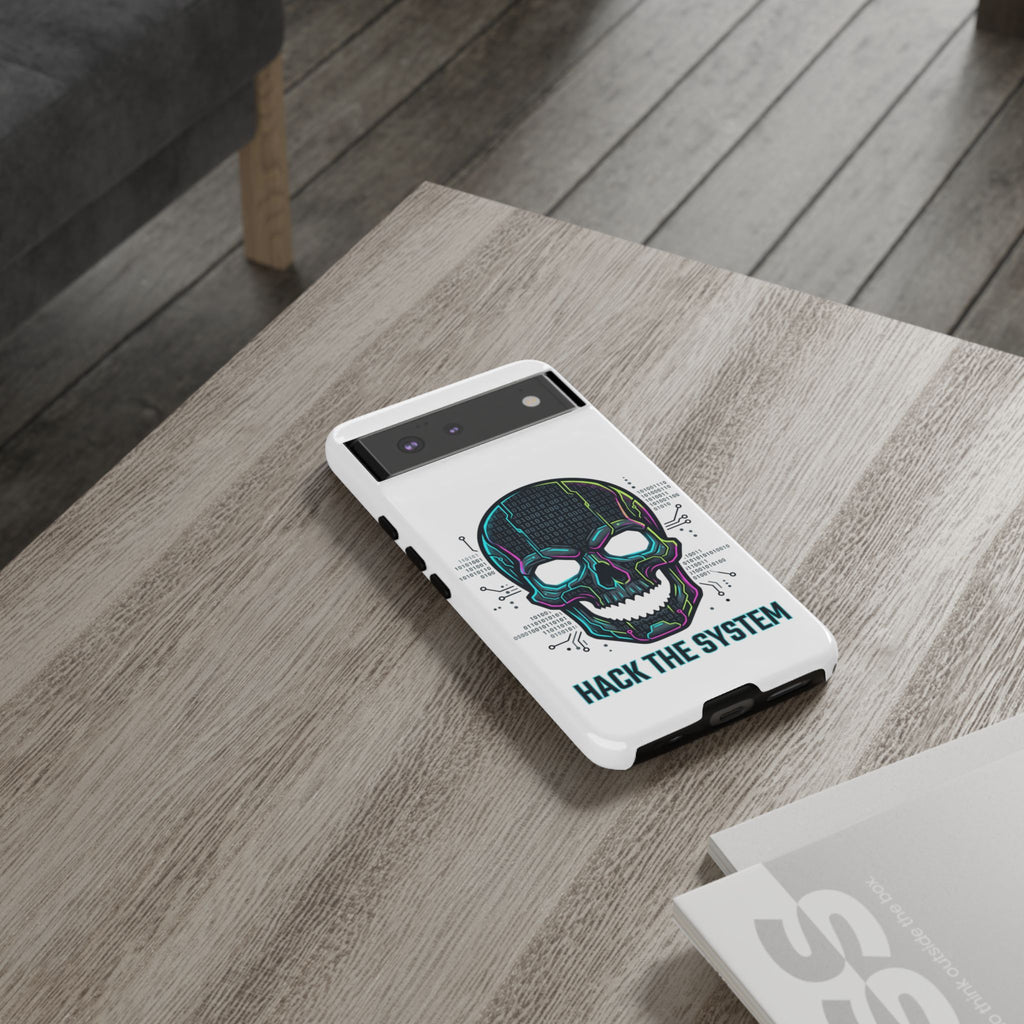 HACK THE SYSTEM Tough Cases — Protective Phone Case with Bold Slogan