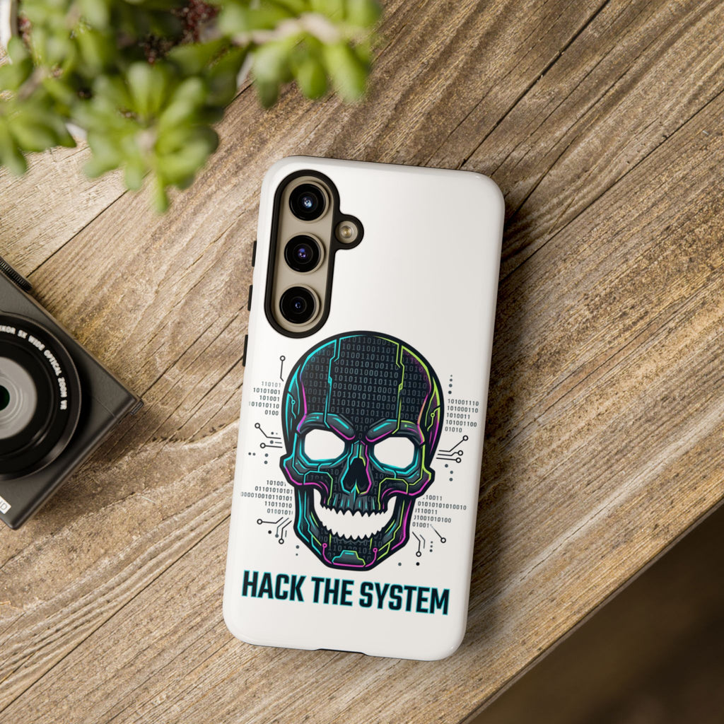 HACK THE SYSTEM Tough Cases — Protective Phone Case with Bold Slogan